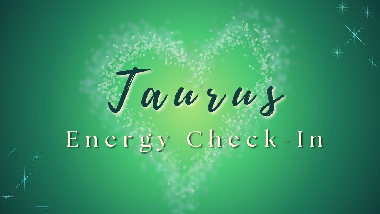 Taurus ♉ | They’re Ready For Change… And They Want To Talk | Energy Check-In