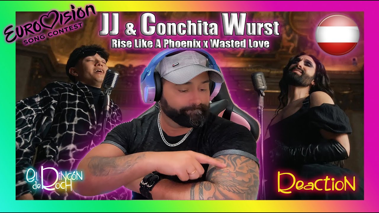 REACTION  JJ & Conchita Wurst - Rise Like A Phoenix x Wasted Love Mashup Austria 🇦🇹 #EurovisionALBM