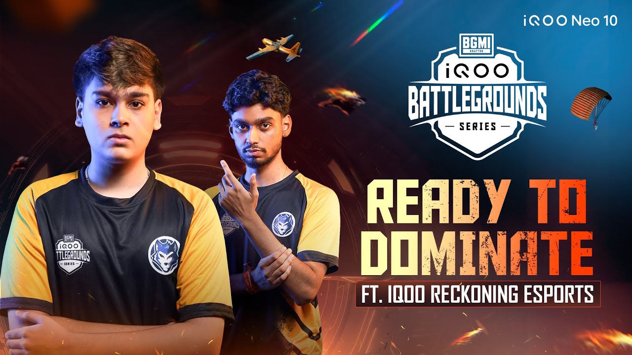 iQOO Reckoning Esports &ndash; Ready to Dominate | iQOO Battlegrounds Series