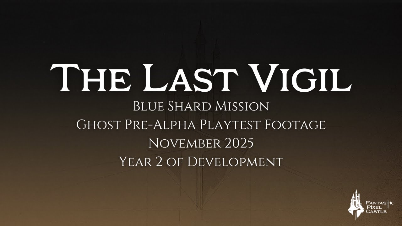 The Last Vigil - A Blue Shard Mission Playthrough