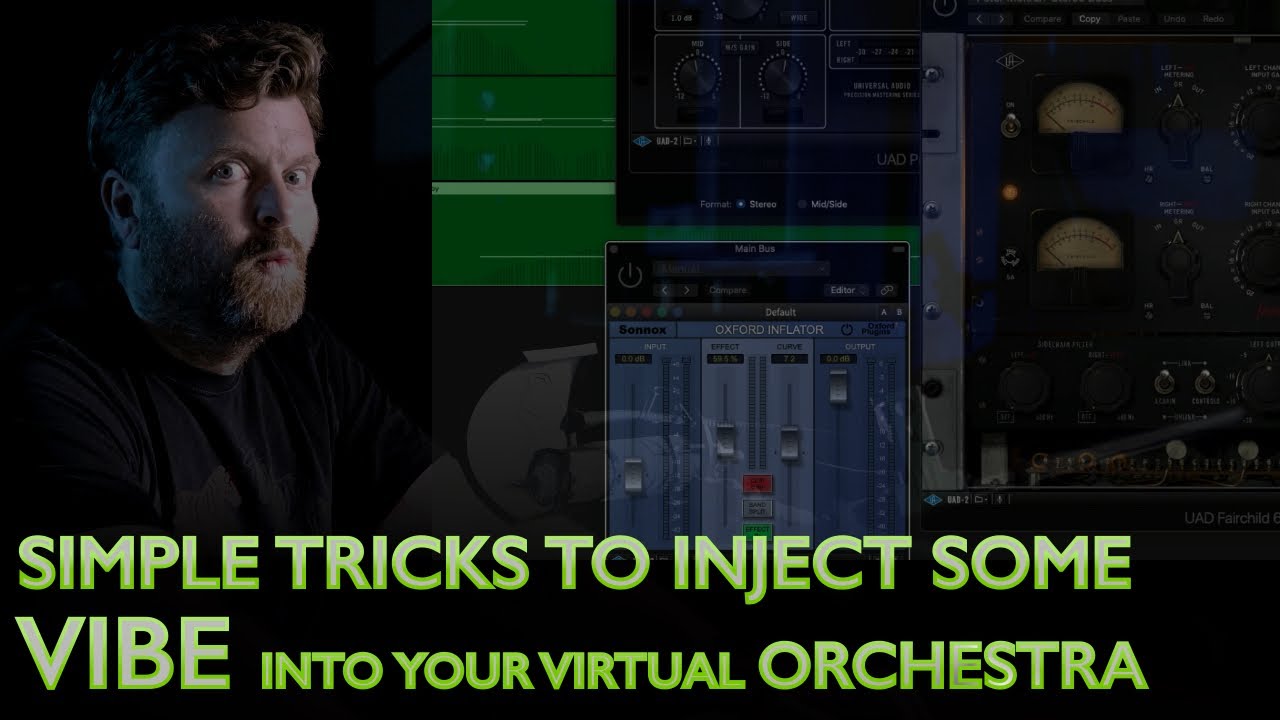 Simple Tricks for a more vibey Virtual Orchestra