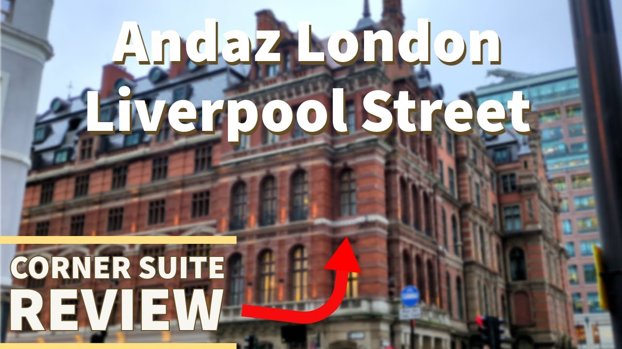 Andaz London Liverpool Street - Andaz Large Suite - Room Tour and Review - February 2024