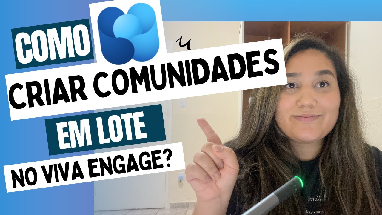 Como criar comunidades do Viva Engage em lote
