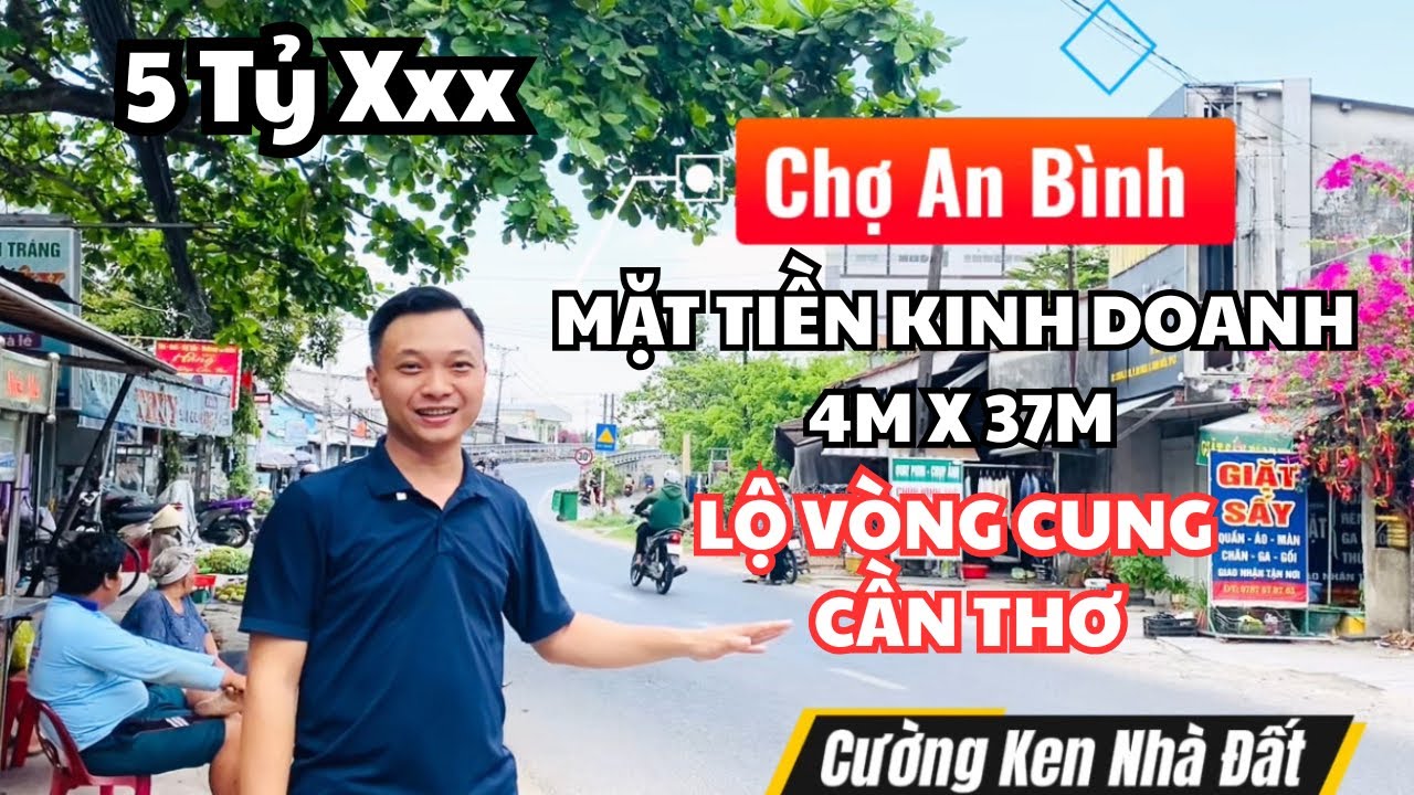 Bán Nhà Mặt Tiền Kinh Doanh Lộ Vòng Cung Kế Chợ An Bình Cần Thơ LH 0939685886 