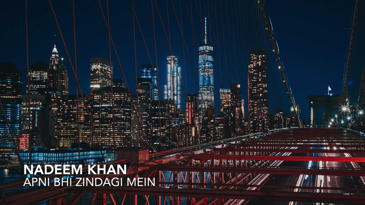 Nadeem Khan - Apni Bhi Zindagi Mein