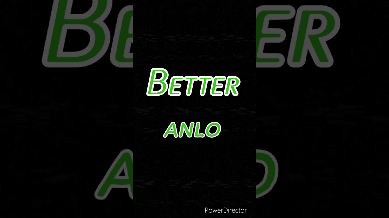 ANLO Better Official Audio