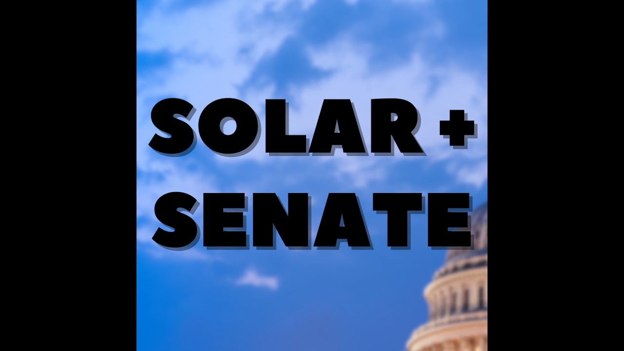 Solar + Senate