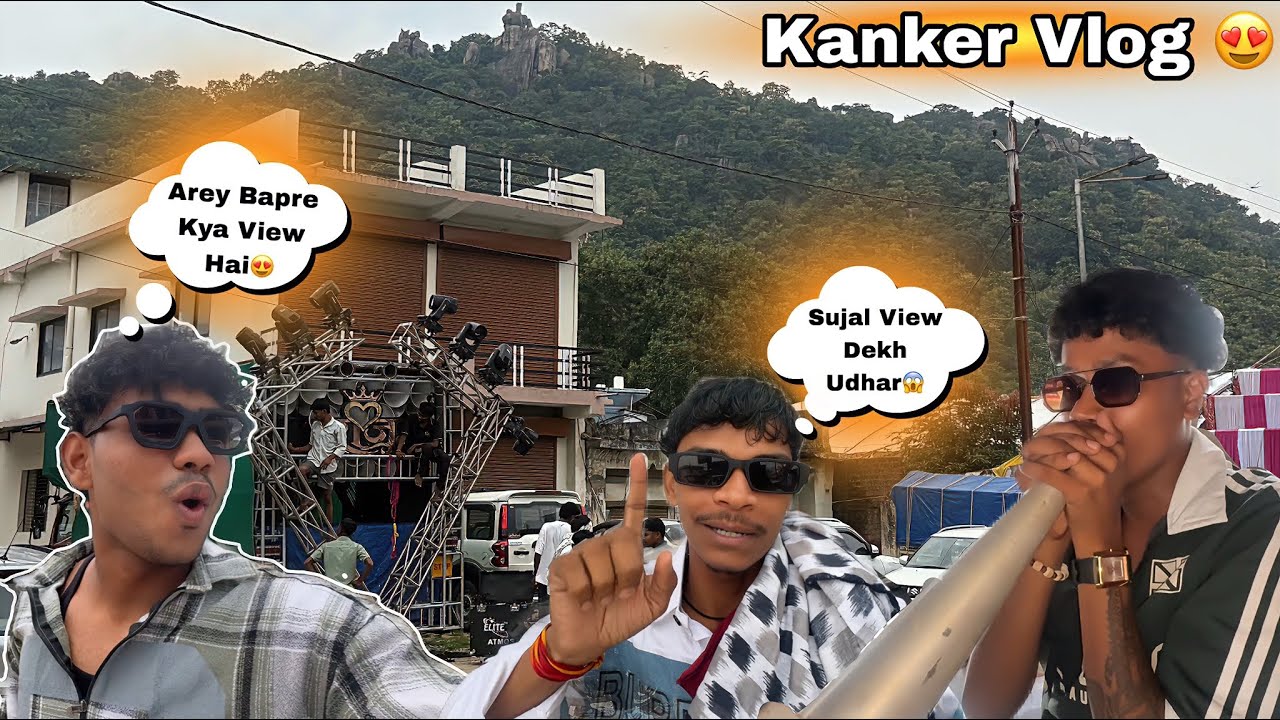 Itna Pani Mai Bhi Kaam Nhi Ruka😁| Kanker Vlog😍Full Masti🤣