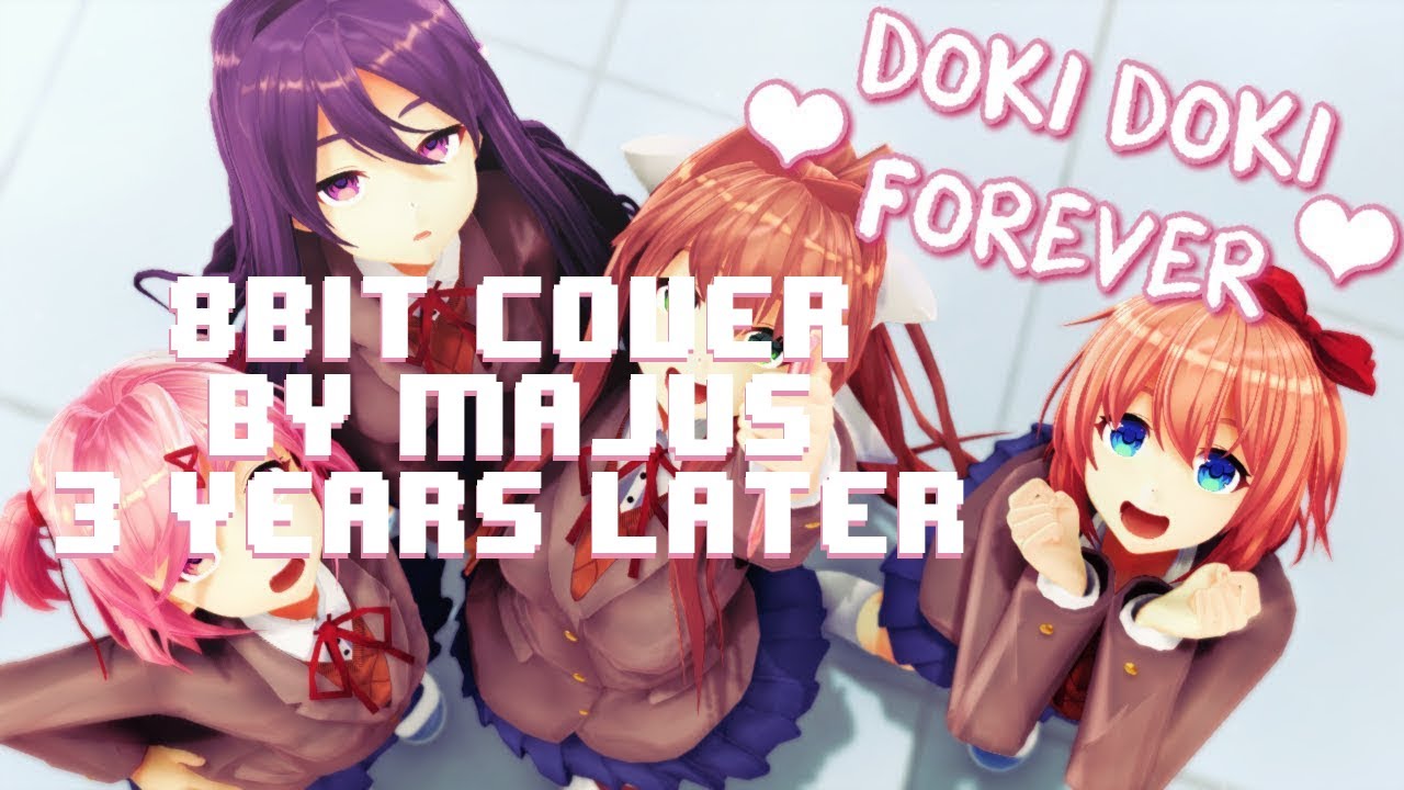 Doki Doki Forever 8bit Cover 3 years later