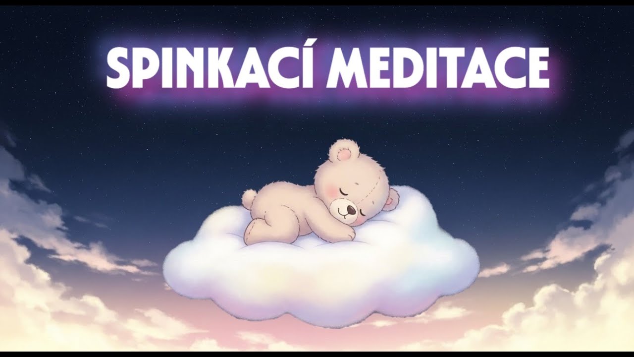 Řízená meditace pro děti na spaní 🌙 | Rychlé usínání na kouzelném obláčku