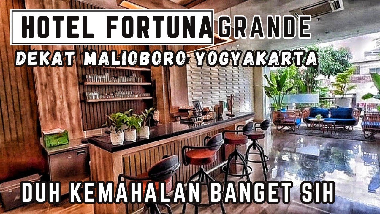 REVIEW LENGKAP HOTEL FORTUNA GRANDE JOGJA | DEKAT BANGET SAMA MALIOBORO