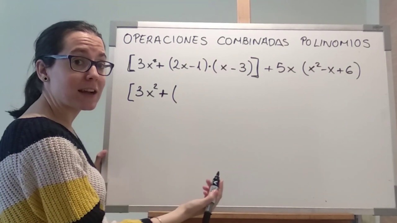 Operaciones combinadas polinomios
