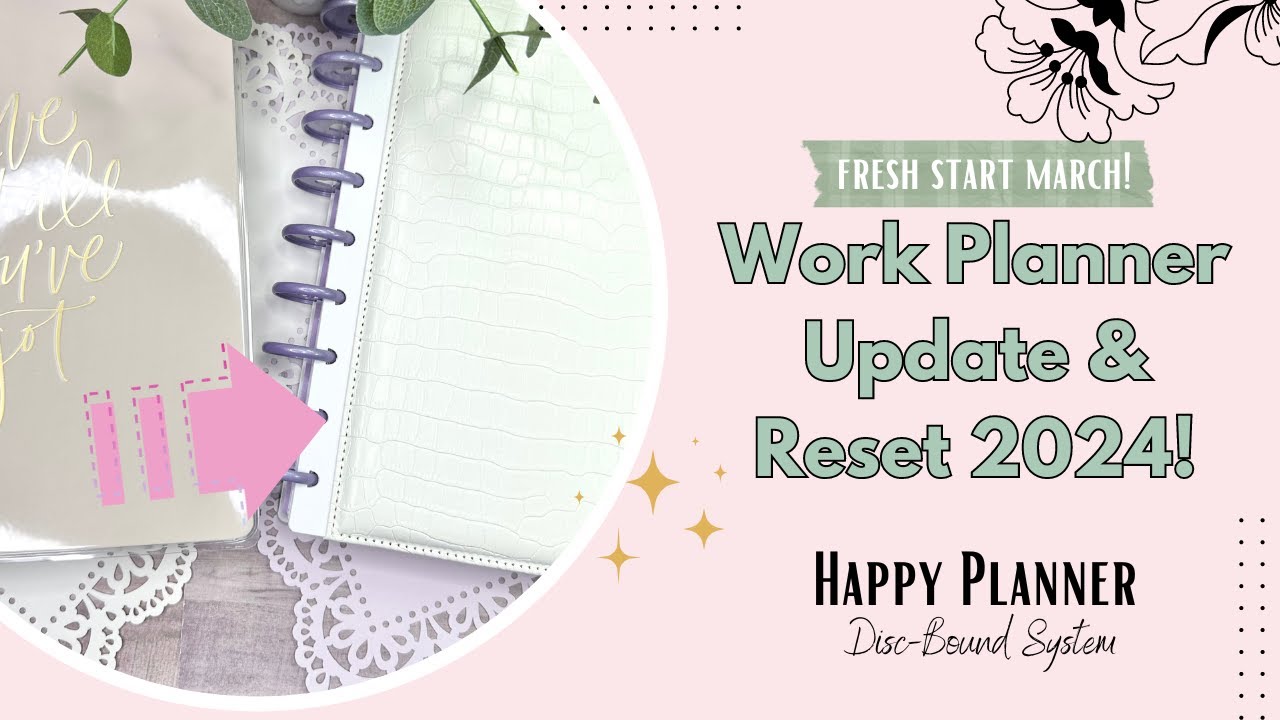 Fresh Start March | Happy Planner | Work Planner Update Setup | Girl With Goals | Live Love Posh