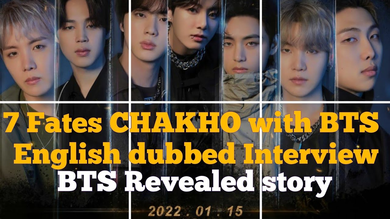7FATES: CHAKHO with BTS english dubbed(방탄소년단) |BTS। BTS english narration। BTS official world army