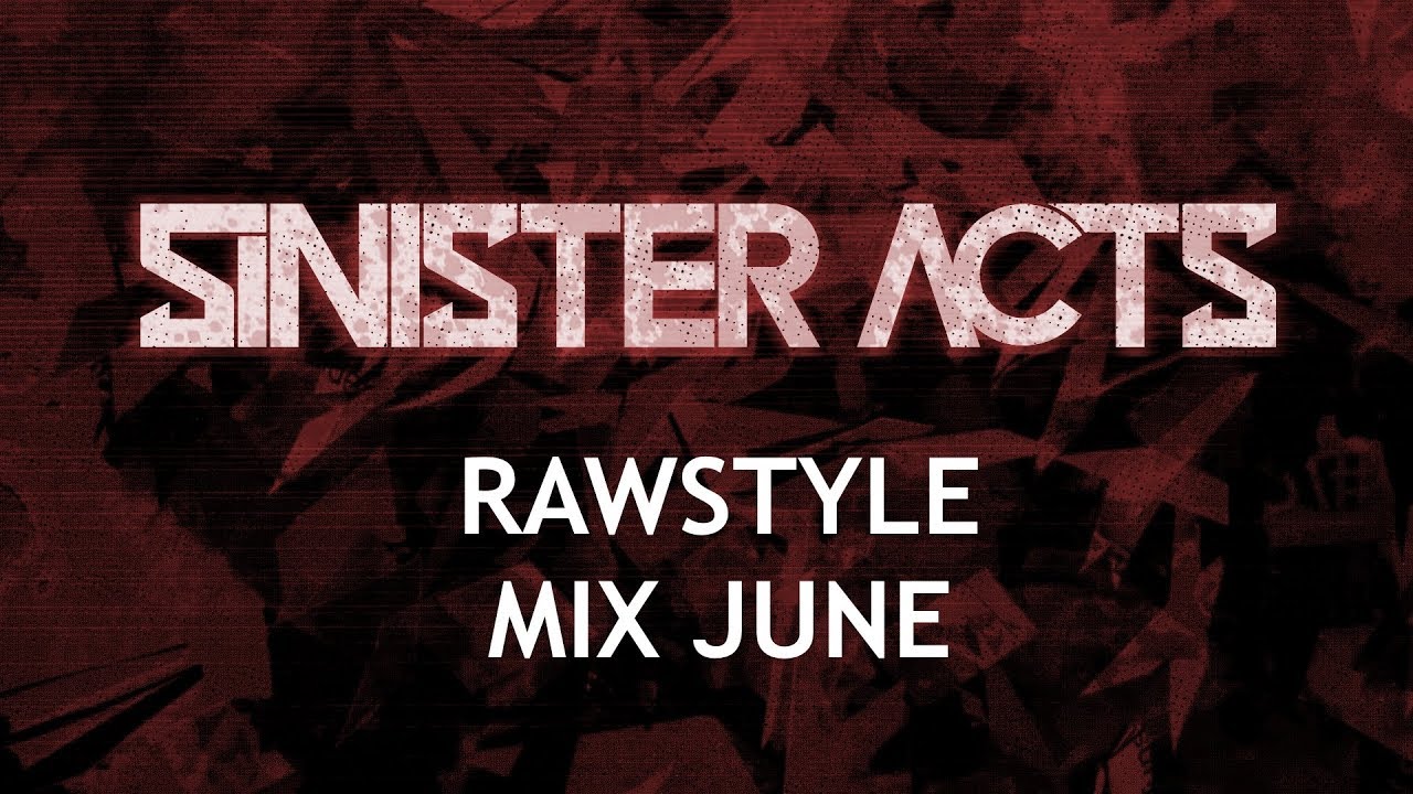 Rawstyle Mix June 2019
