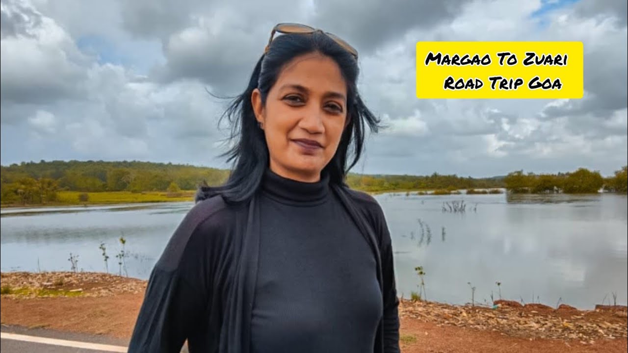 MARGAO TO ZUARI ROAD TRIP ✨ CORTALIM GOA ✨ Feb 2026 ✨