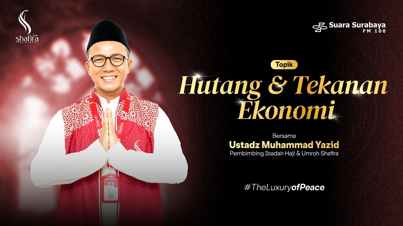Tauladan Rasul - Hutang dan Tekanan Ekonomi | Bersama Ustadz Muhammad Yazid (Eps.8)