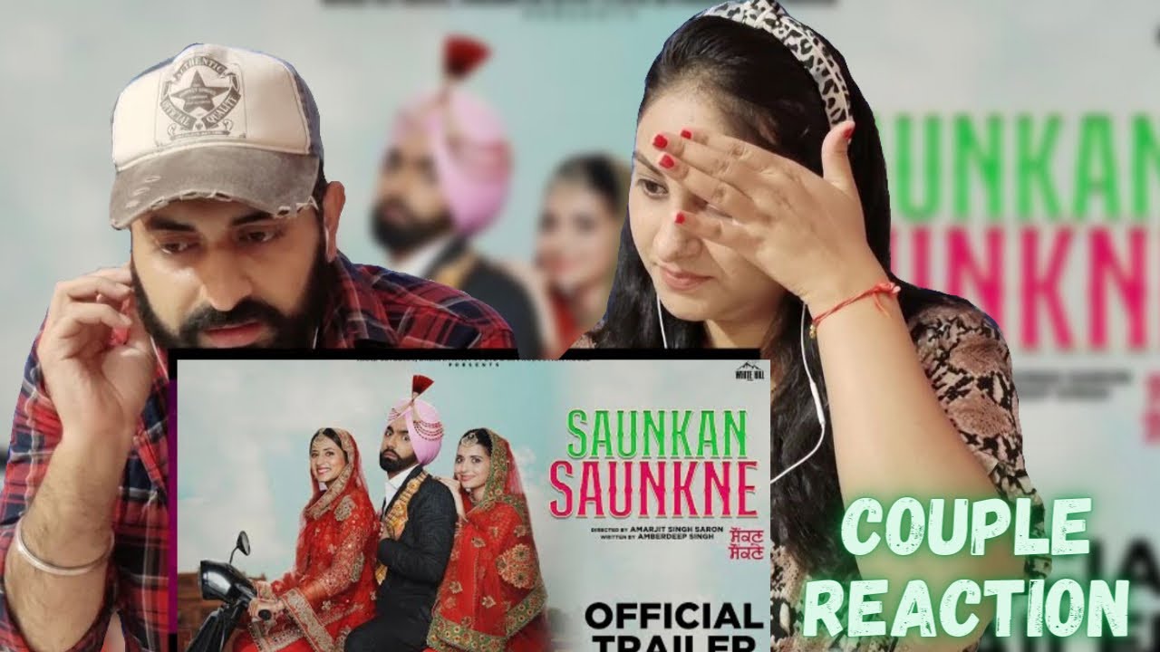 Saunkan Saunkne(Trailer) Ammy Virk,Sargun Mehta, Nimrat Khaira | Couple Reaction Video