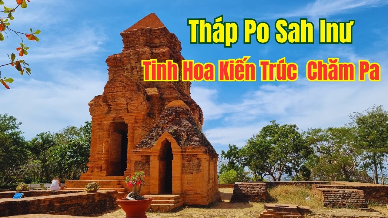 Tháp Chàm Poshanư Tinh Hoa Kiến Trúc Của Người Chăm Pa Tại Phan Thiết Bình Thuận ❤️