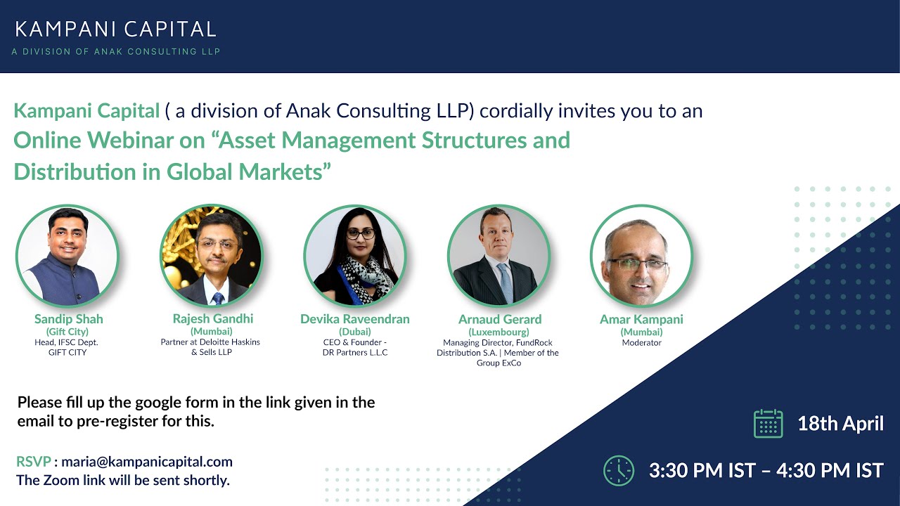 Emerging Fund Structures and Fund Raising in Global Markets - Webinar by Kampani Capital