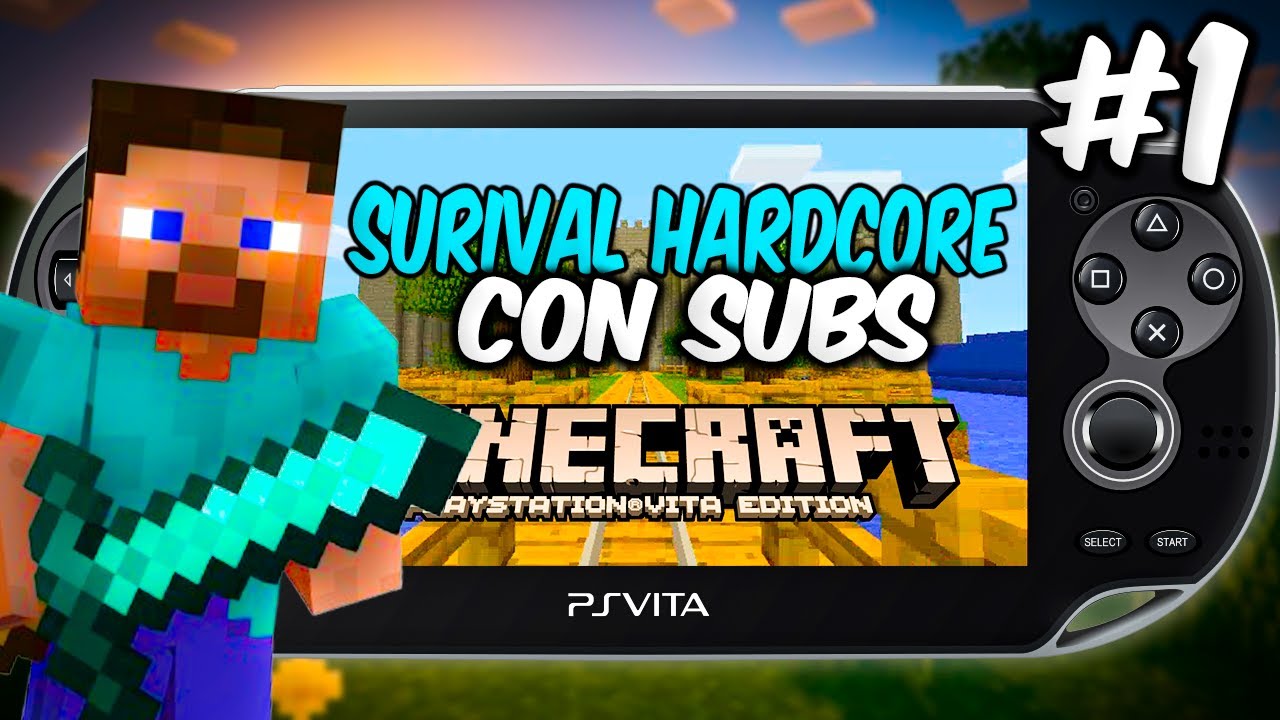 Sobreviviendo a la Primera Noche en Minecraft Hardcore PSVITA con Subs (Creamos Mundo y Casa)