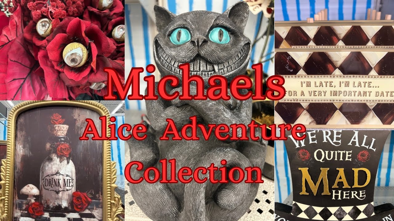 Michaels NEW Alice Adventure Collection and MORE Halloween 🎃
