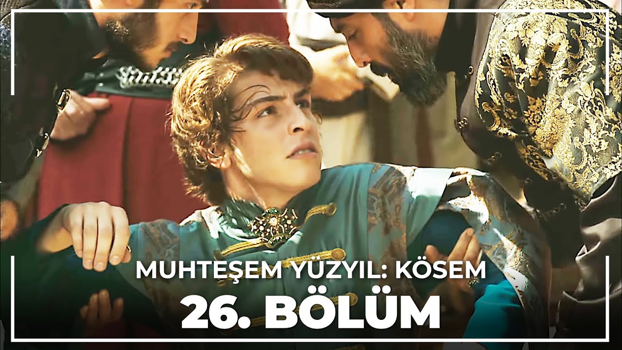 Muhteşem Yüzyıl: Kösem 26.Bölüm (HD)