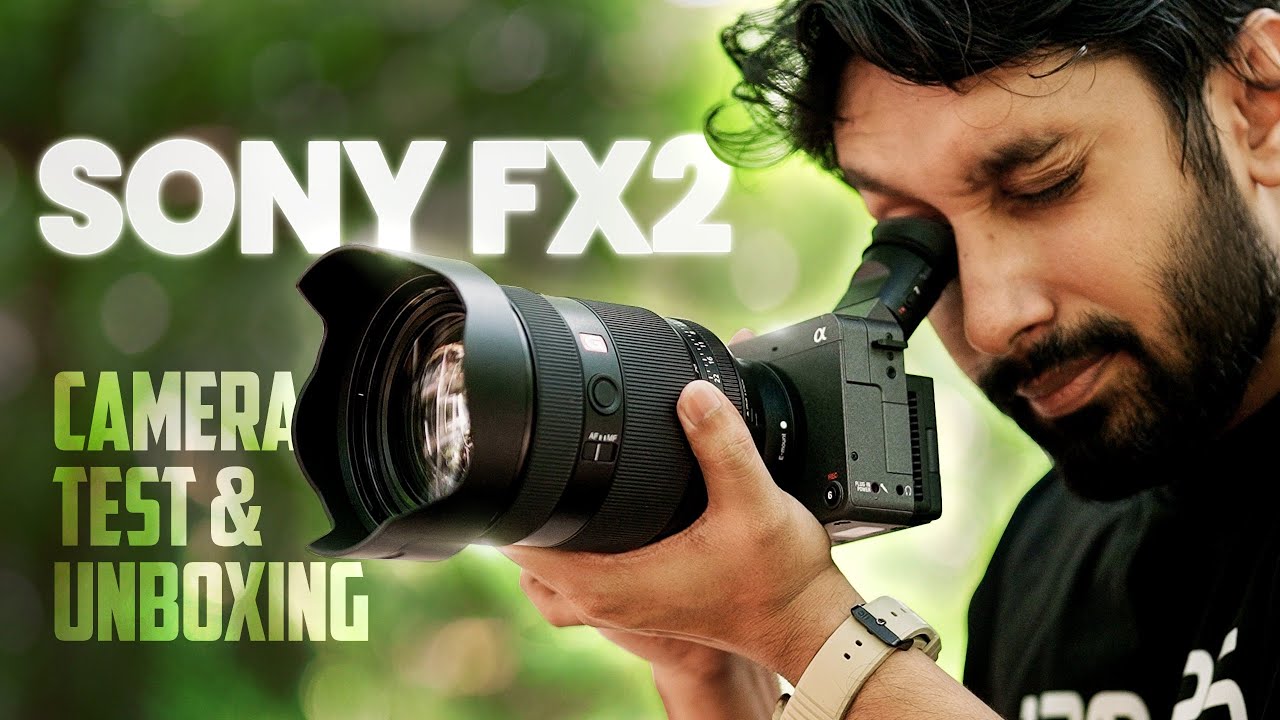 SONY FX2 Camera Test & Unboxing