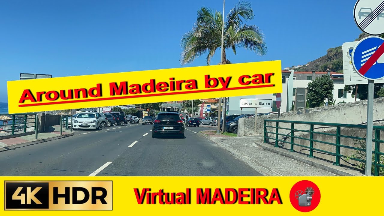 MADEIRA - Around Madeira by car in 💢4K #virtualmadeira