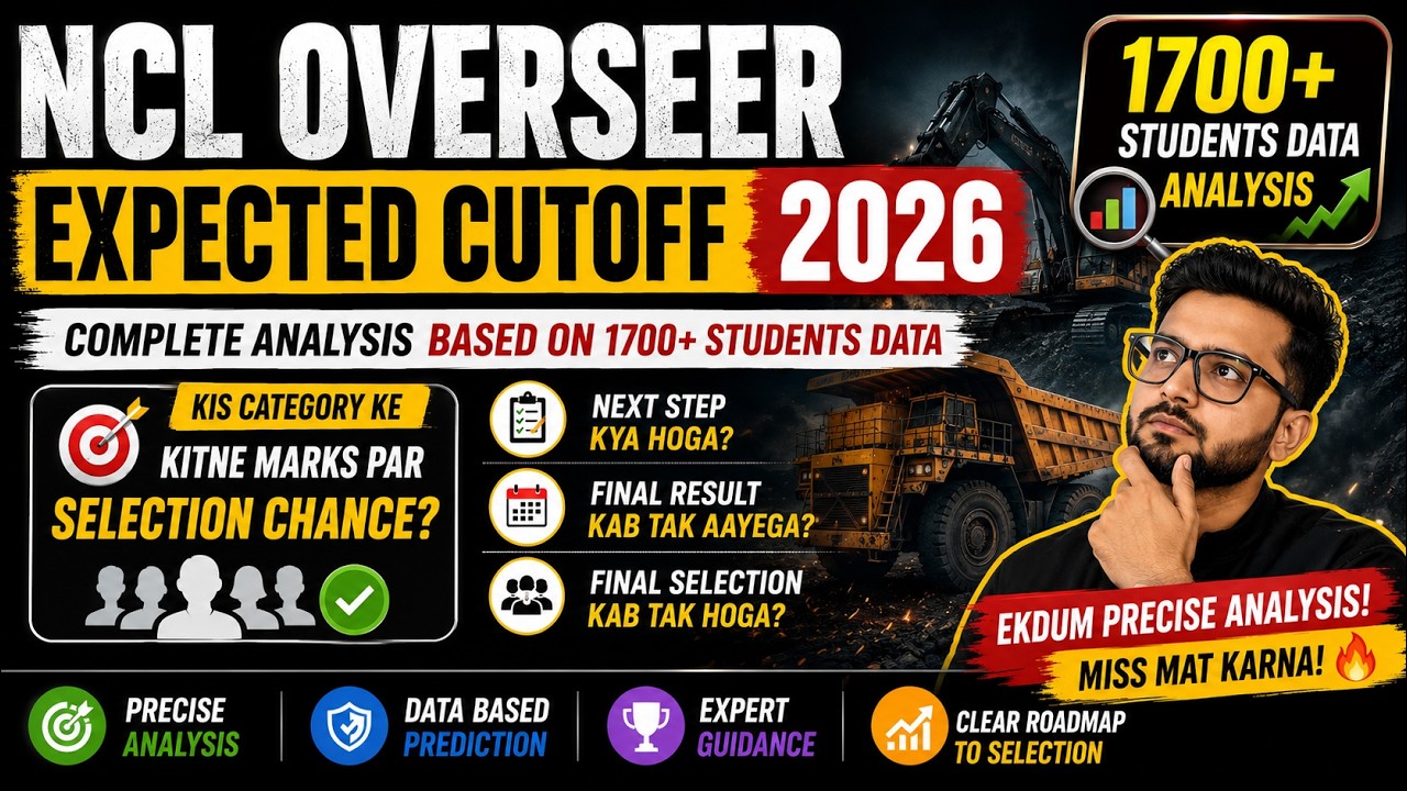 🔥 NCL Overseer Expected Cutoff 2026 | Kitne Marks Par Selection? Final Result Kab Aayega?