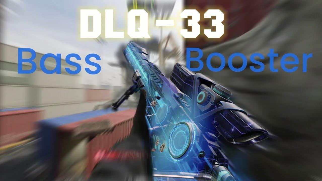 Codm Legendary sniper DLQ-33 Bass Booster