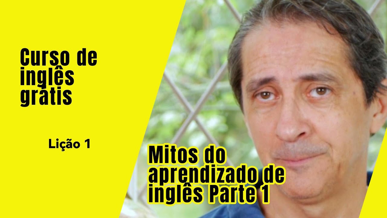Mitos do aprendizado de inglês Parte 1