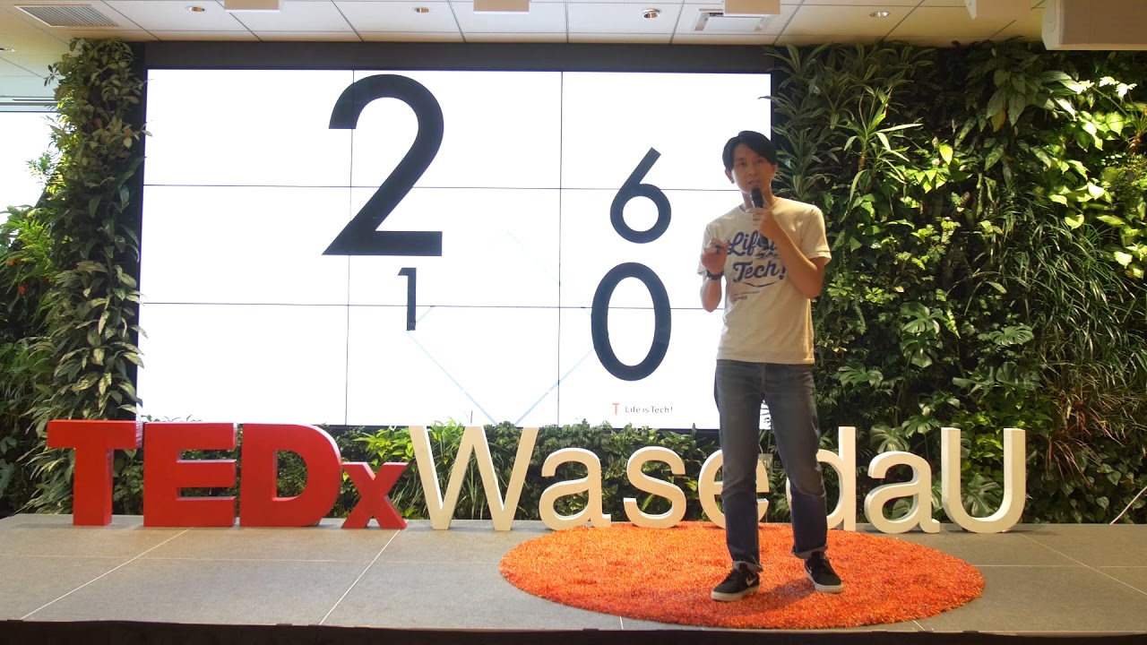 Learning Experience - An Idea for Future Generations | Yuta Komori | TEDxWasedaU