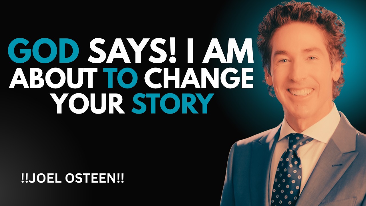 Your Current Chapter Is Not Your Final Chapter || Huge Favor Is Coming Get Ready || Joel Osteen ||