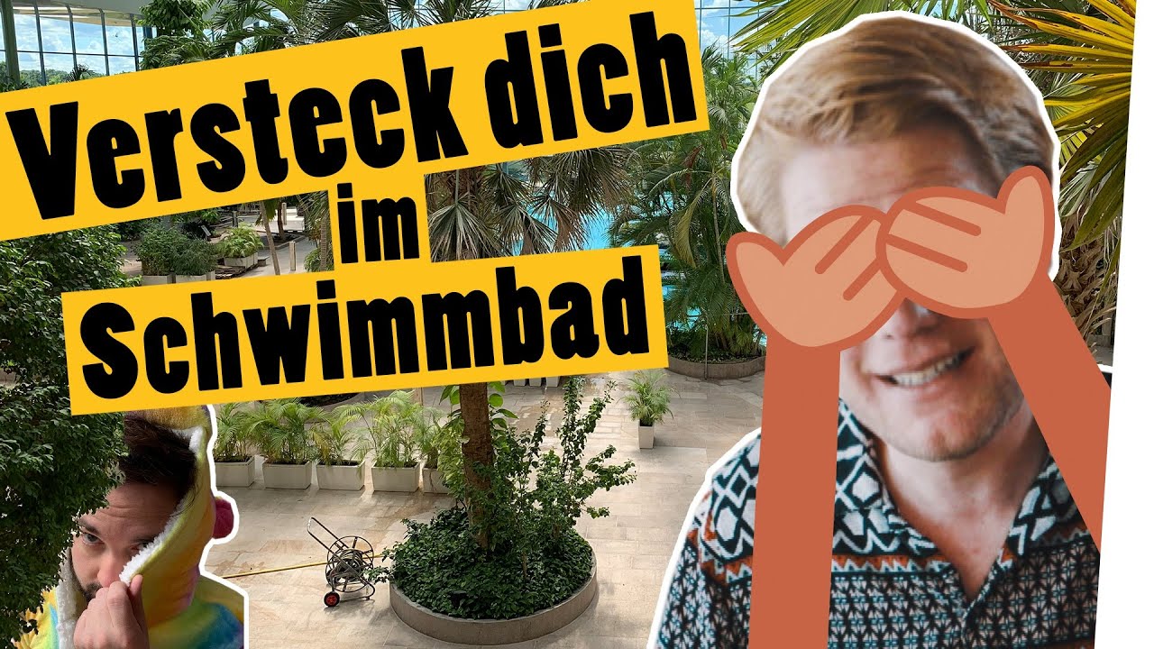 Verstecken in der größten Therme der Welt || Challenge || Das schaffst du nie!