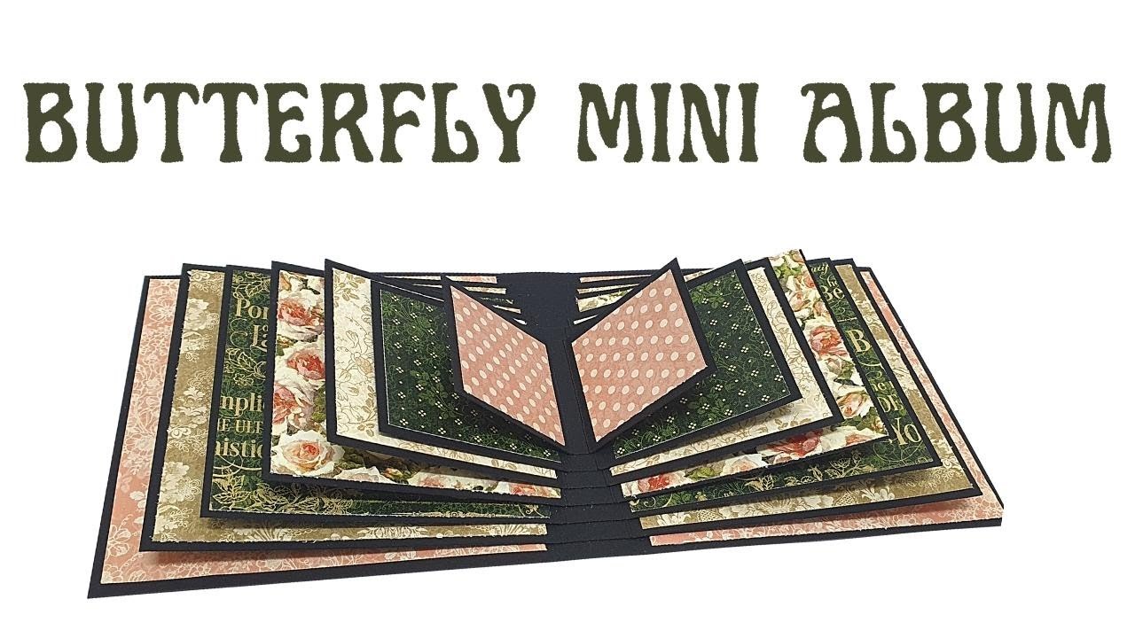 Butterfly Mini Album Tutorial