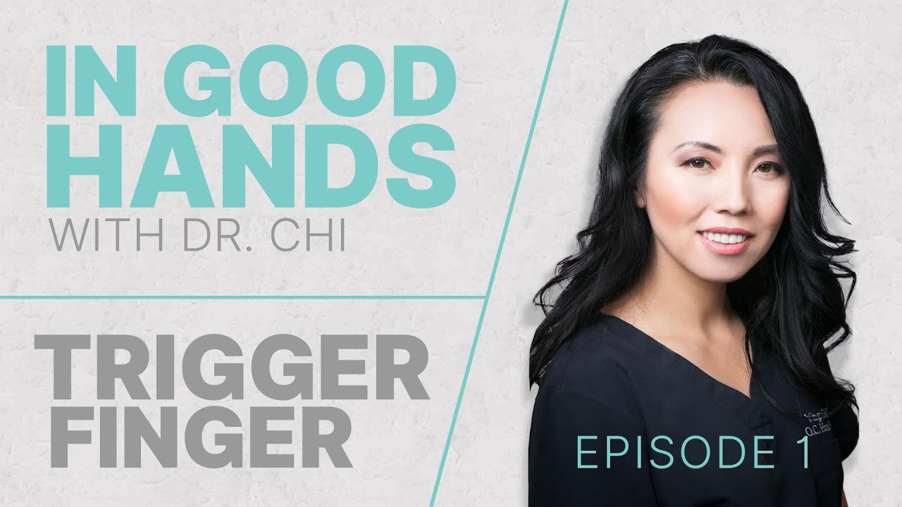 TRIGGER FINGER EP.1 - "In Good Hands With Dr. Chi"