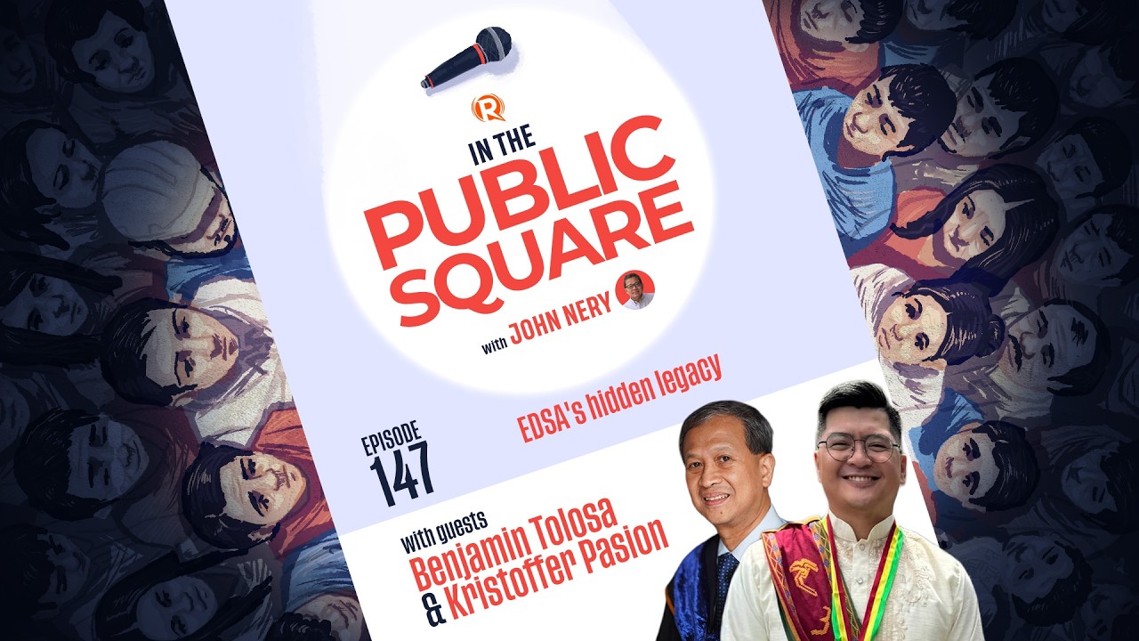 In the Public Square: EDSA’s hidden legacy