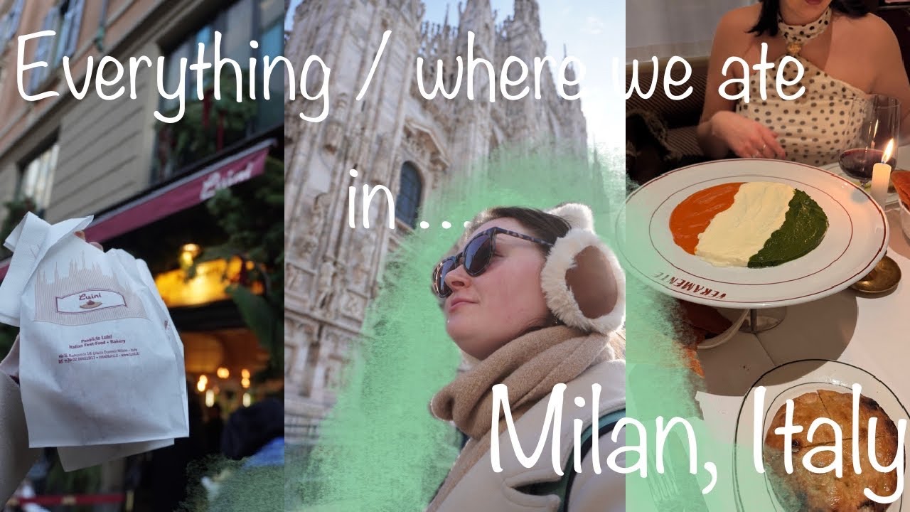 Everything / where we ate in - Milan, Italy