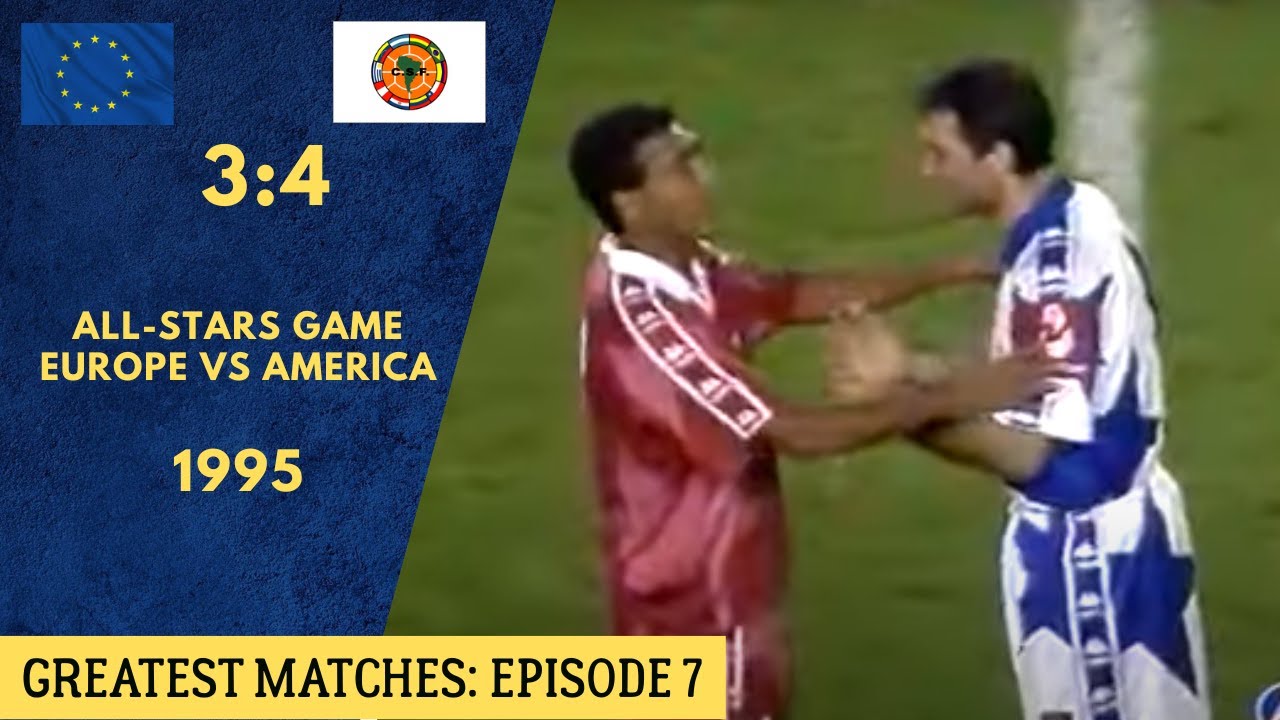 Greatest Matches ep.7: All Stars game 1995 - Europe vs America 3:4