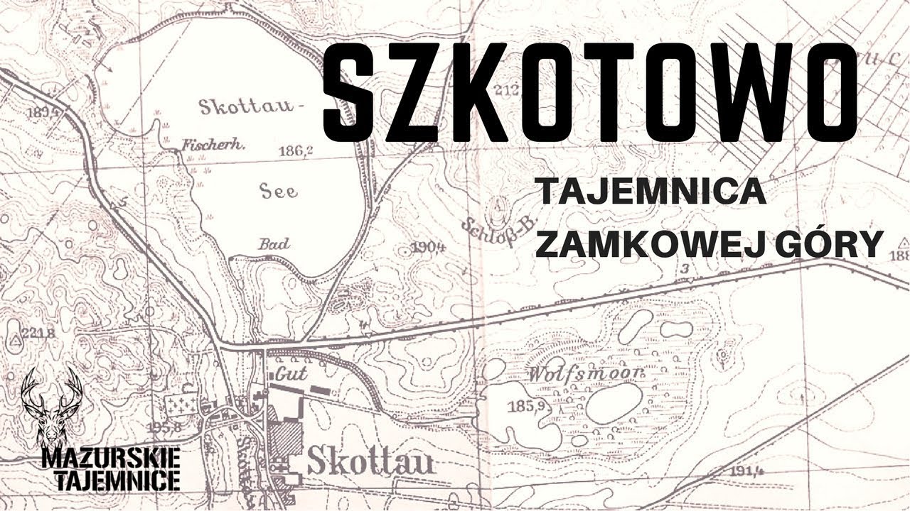 Szkotowo - Tajemnica Zamkowej Góry