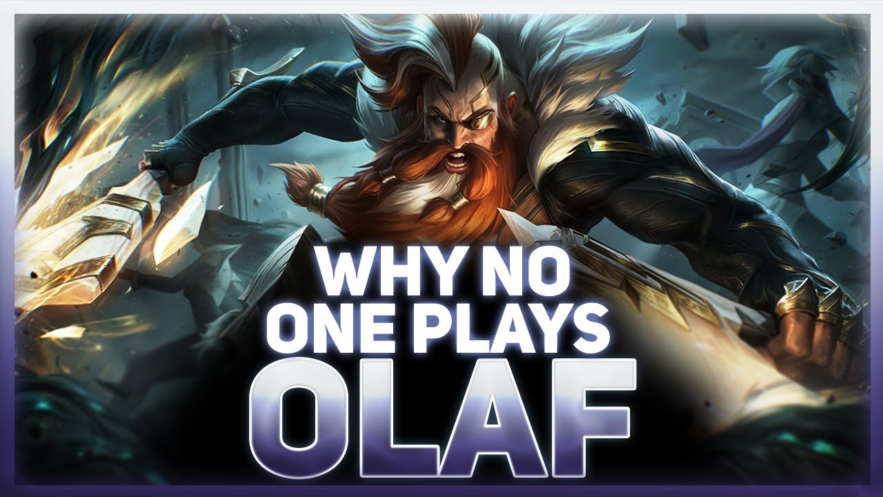 Why NO ONE Plays: Olaf | League of Legends