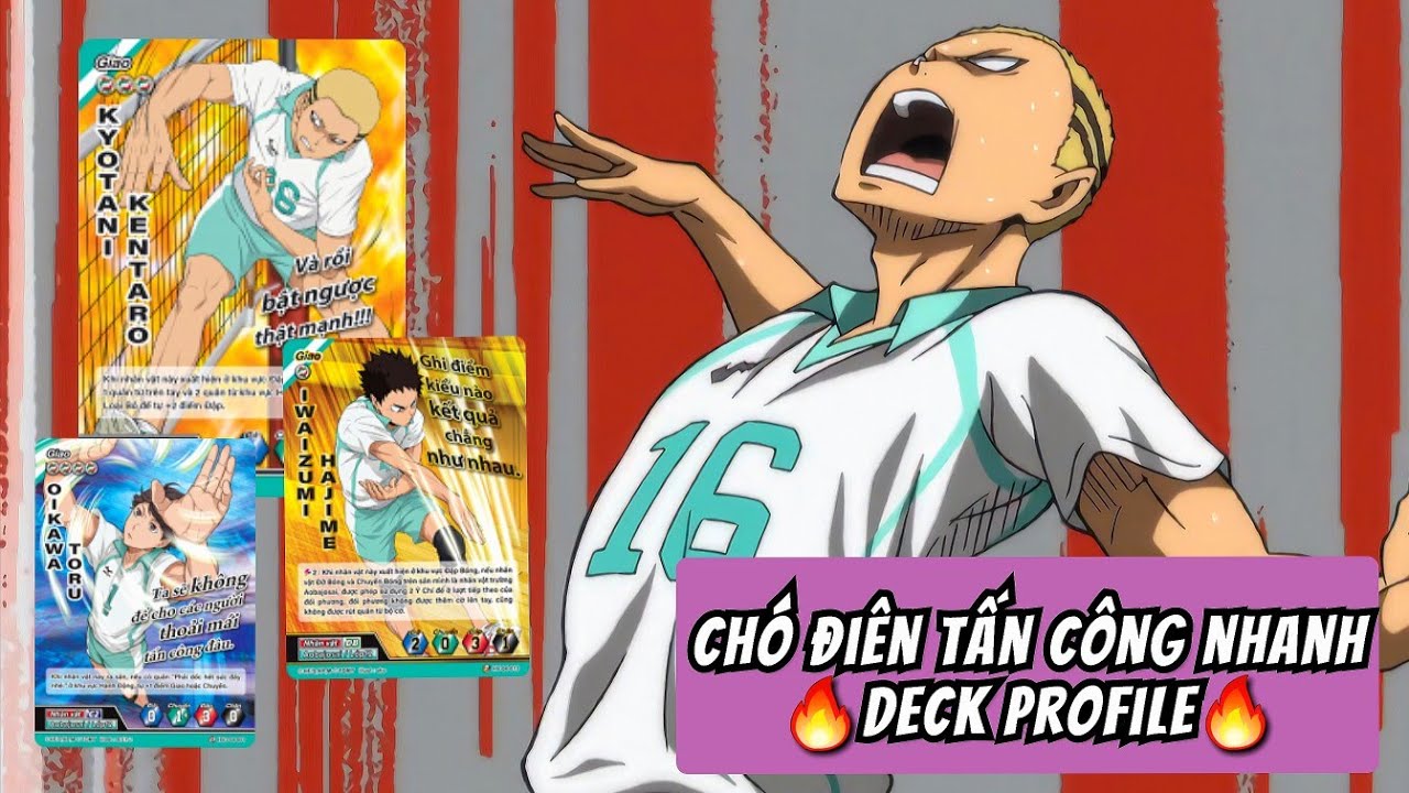 [Haikyu!!] Áp Đảo Bằng Giao Và Đập Liên Tục! | Chó Điên Kyotani Kentaro Tấn Công Nhanh Deck Profile.