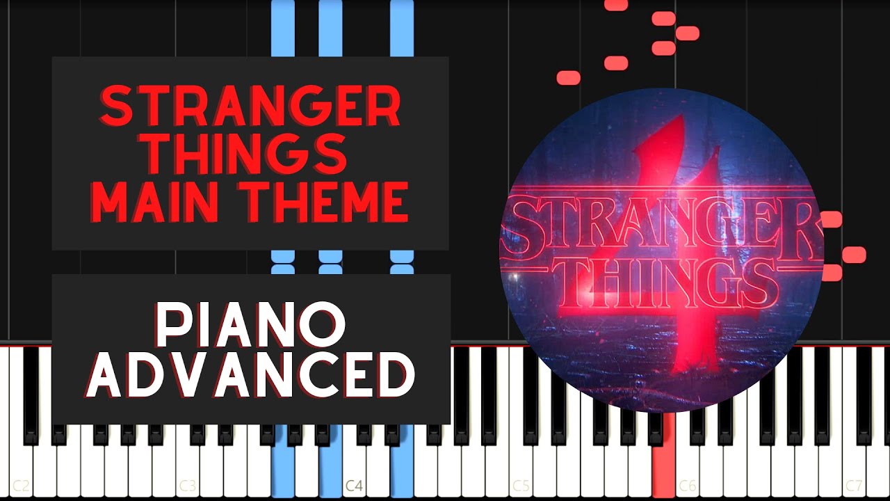 Stranger Things Main Title Theme (Advanced Piano Tutorial)