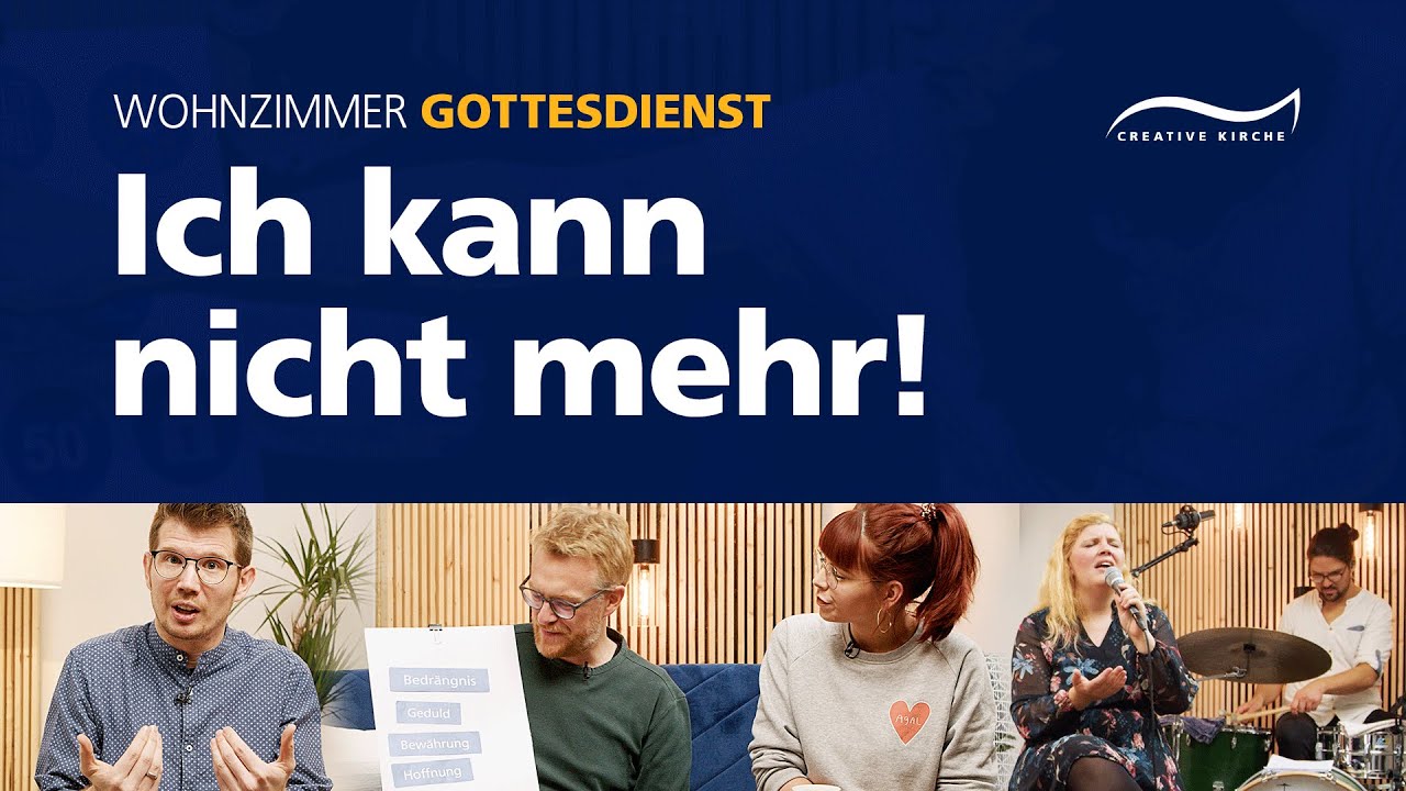 Wie aus Ohnmacht Zuversicht wird | Wohnzimmer Gottesdienst