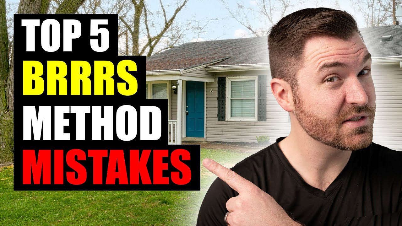 AVOID These 5 BRRRR Method Mistakes Rookies Make in Real Estate Investing!