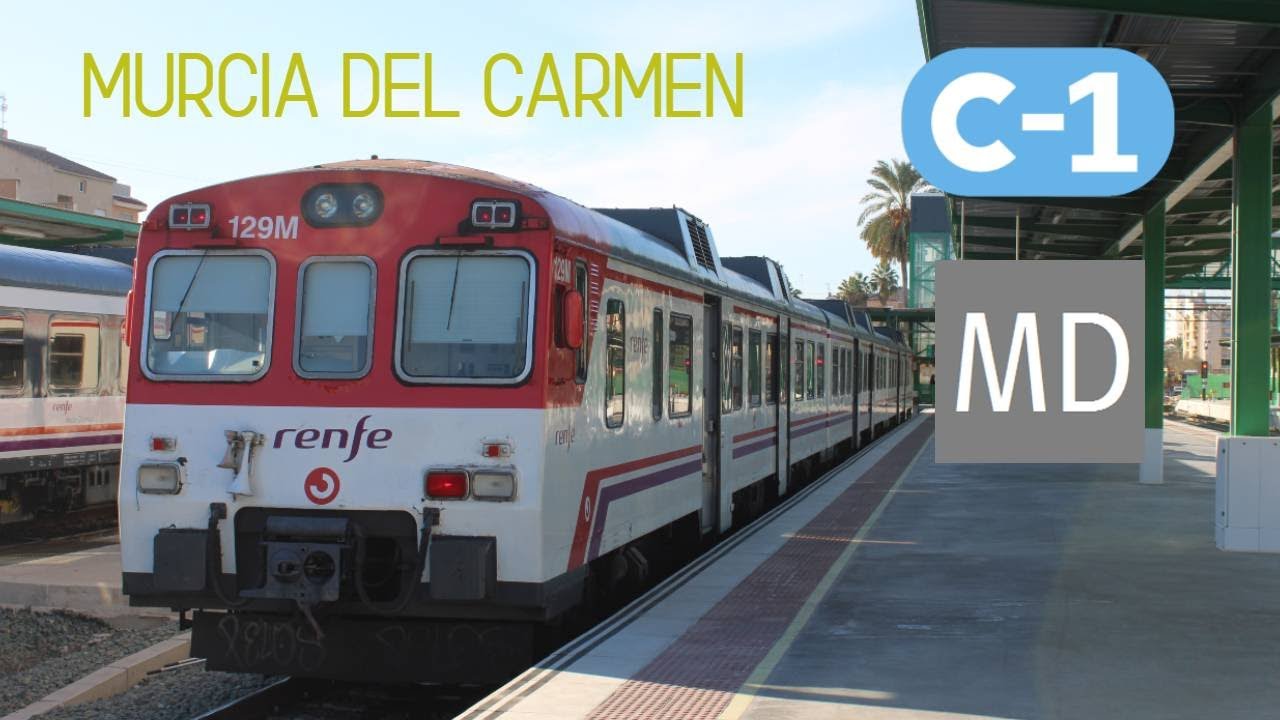Trenes en Murcia del Carmen | Circulaciones Renfe |