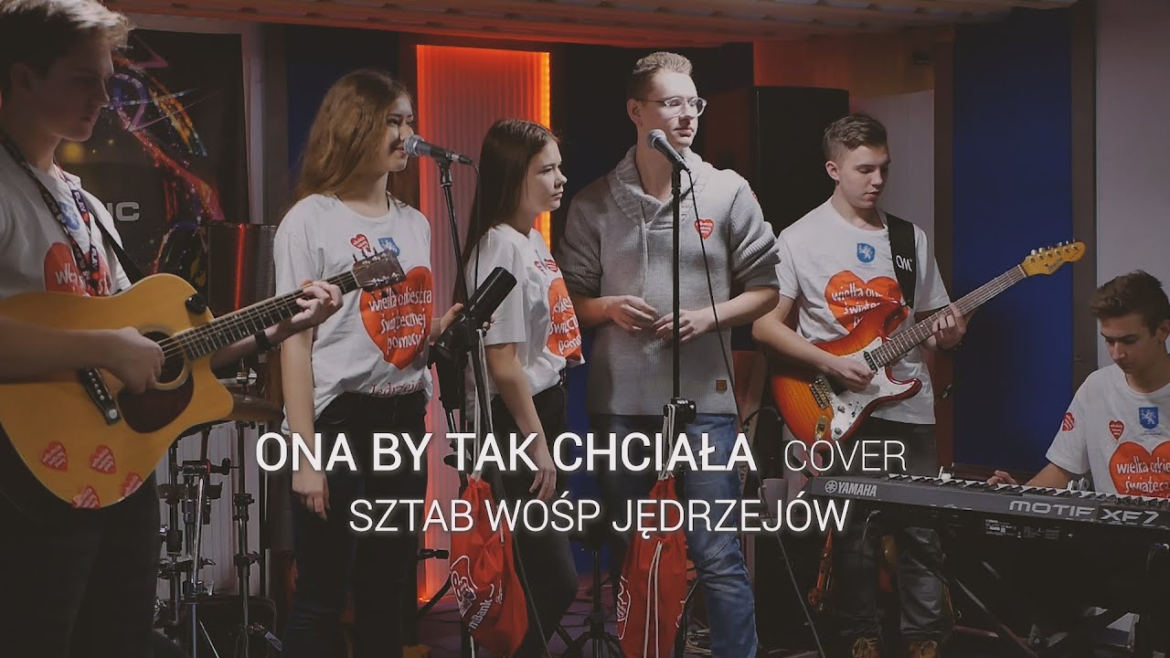 ONA BY TAK CHCIAŁA || COVER || WOŚP JĘDRZEJÓW