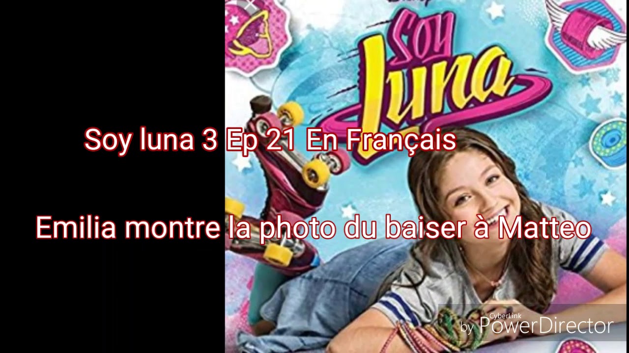 Soy luna 3 Ep 21 En Français : Emilia montre la photo du baiser à Matteo