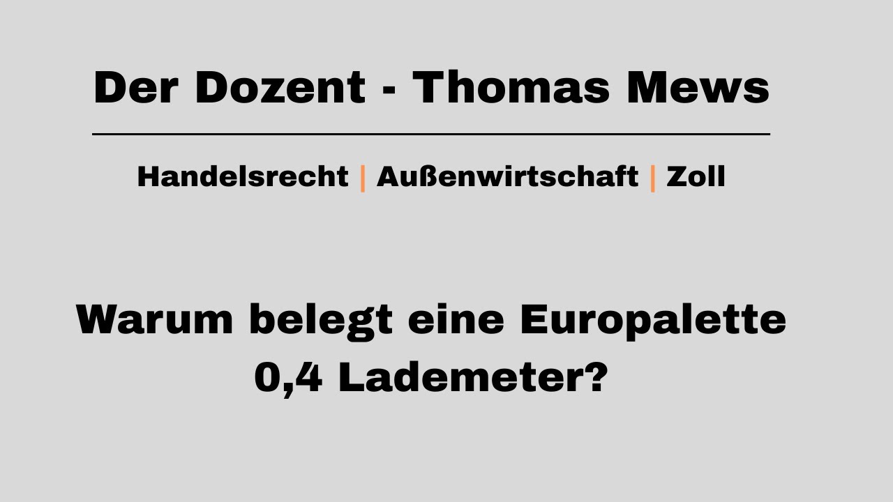 Eine Europalette entspricht 0,4 Lademeter, warum ist das so?